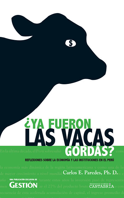 ¿Ya fueron las vacas gordas?  en PerúQuiosco